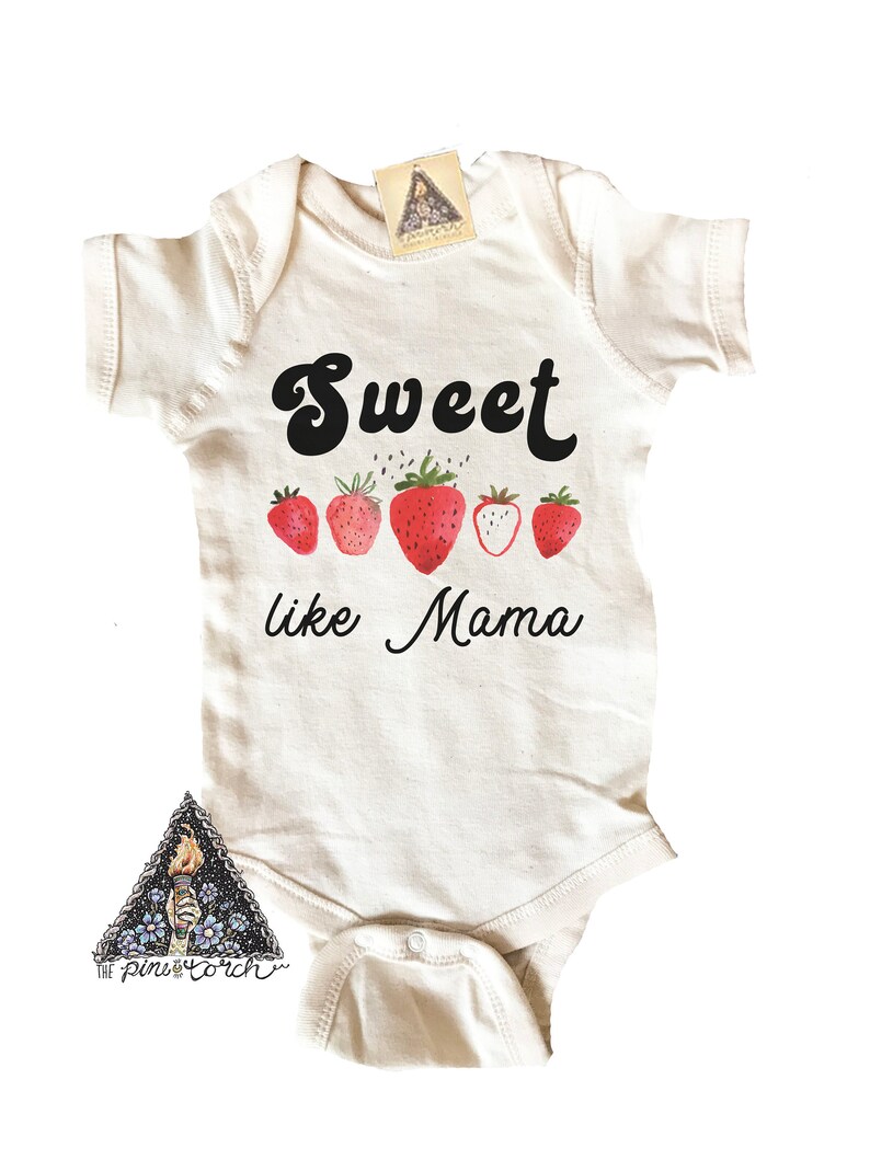 Strawberry Bodysuit Sweet Bodysuit sweet like mama Bodysuit Etsy