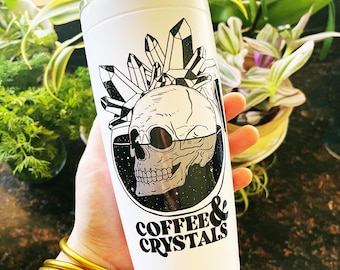 Coffee and Crystals Tumbler, coffee crystals skeleton tumbler, Crystals tumbler, quartz and skeleton tumble, coffee crystals cup