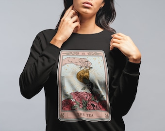 The Tea tarot card pullover, spill the tea pullover, funny tea tarot card sweatshirt, witchy tea pullover, the tea