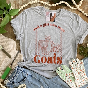 ask me about my goats, Just a girl who loves goats shirt, goat lover shirt, goat rustic farm shirt, goat love tee