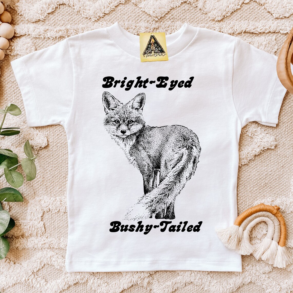 bright eyed and bushy tailed shirt