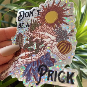 Don't Be a Prick Glitter Sticker, Cactus Succulent Glitter sticker, Waterproof Tarot Card Sticker, Water bottle, laptop, phone stickers