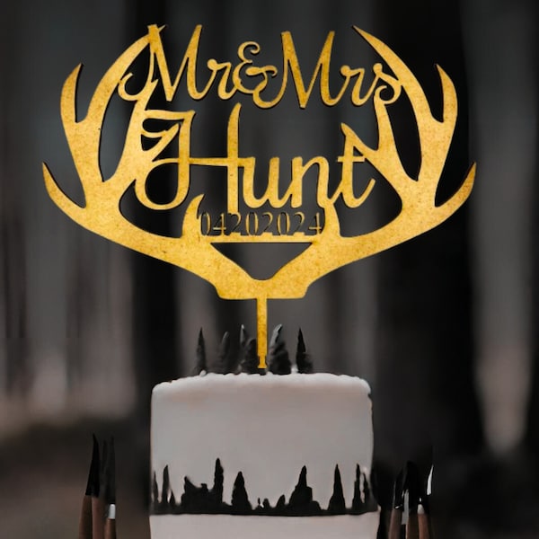 Custom Deer Antler Wedding Cake Topper Rustic Cake Topper Personalized Mr & Mrs Cake Topper for Wedding Gift Hunter Cake Topper for Outdoors