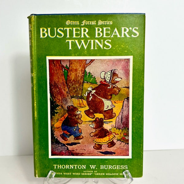 Vintage 1923 "Buster Bear Twins" Children's Illustrated Reading Book by Thornton. Burgess