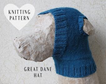 KNITTING PATTERN, Great Dane Dog Hat, DIY Pet Hat, Pet Clothes, Big Dogs, Large Dog Hat, Dog Clothes, Dog Snood, Dog Hoodie, Crafts, Knit