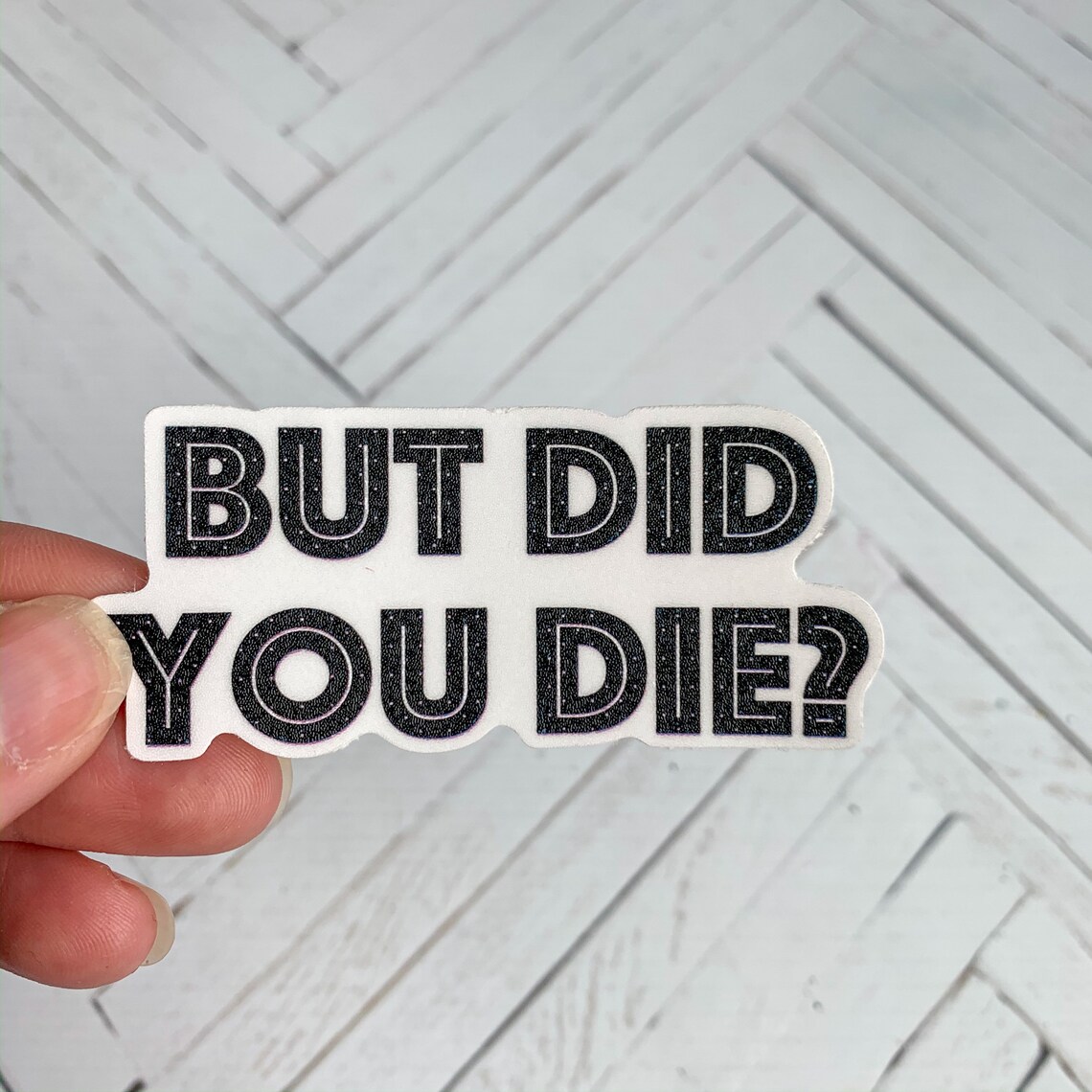 But did you die vinyl sticker decal for MacBook sticker phone Etsy