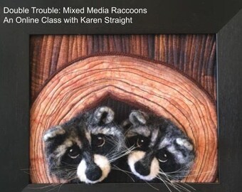 Double Trouble Online Class & Kit Mixed Media Raccoons Beginner Friendly, Art Quilting, Needle Felting, Fiber Art