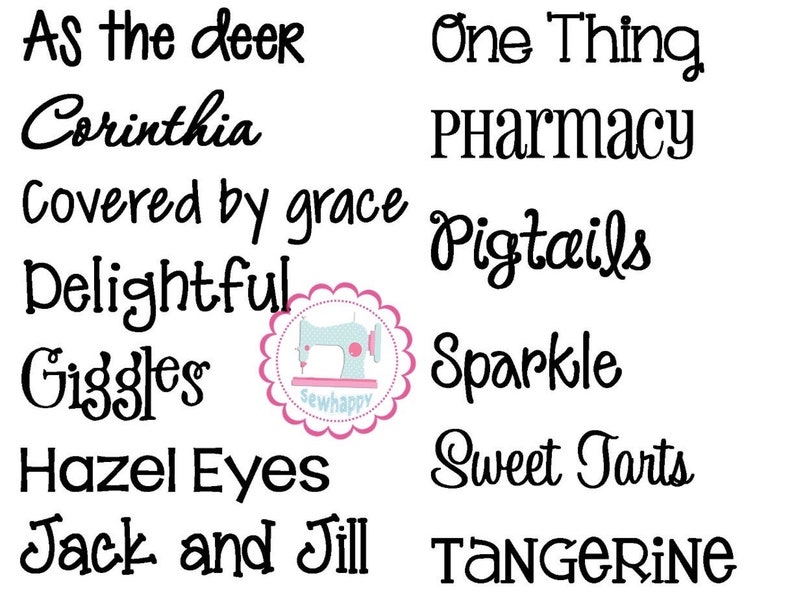 Puede incluir: Fondo blanco con varias frases de texto negro en cursiva. Las frases incluyen "As the deer", "Corinthia", "Covered by grace", "Delightful", "Giggles", "Hazel Eyes", "Jack and Jill", "One Thing", "Pharmacy", "Pigtails", "Sparkle", "Sweet Tarts" y "Tangerine". Tambi&eacute;n hay un logotipo de m&aacute;quina de coser rosa.