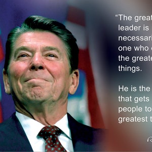 Ronald Reagan Poster 13x19 Poster Featuring The Greatest Leader Quote Print With Free Shipping