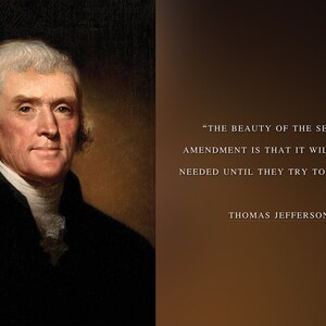 Thomas Jefferson Photo, Picture, Poster or Framed Quote The beauty of second amendment High Quality Print, US Presidents, Famous Quotes image 5