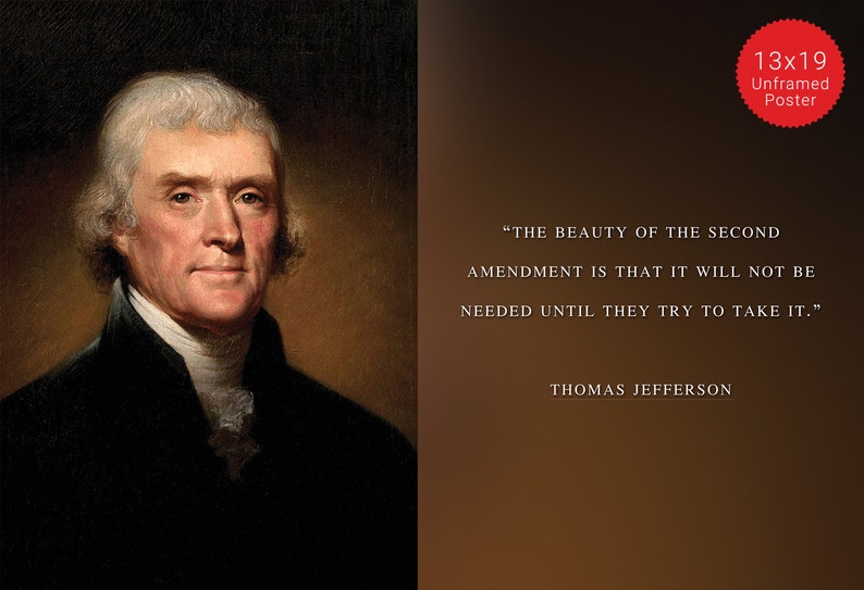 Thomas Jefferson Photo, Picture, Poster or Framed Quote The beauty of second amendment High Quality Print, US Presidents, Famous Quotes image 5