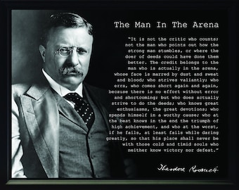 Theodore Teddy Roosevelt "Man in the Arena" Quote 8x10 Framed Picture