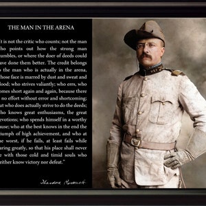 Theodore Teddy Roosevelt &quot;Man in the Arena&quot; Quote 8x10 Framed Picture