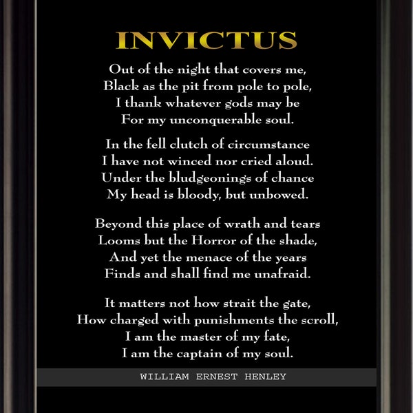 Invictus Poem by William Ernest Henley | Inspirational Motivational Poster, Framed Wall Art, Print, Photo or Picture - Poetry Collection