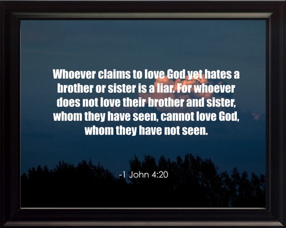 Love God, love your brother and sister {Poster} Love God, love your brother and sister {Poster}