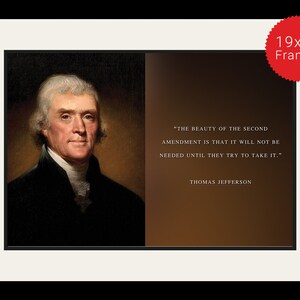 Thomas Jefferson Photo, Picture, Poster or Framed Quote The beauty of second amendment High Quality Print, US Presidents, Famous Quotes image 3