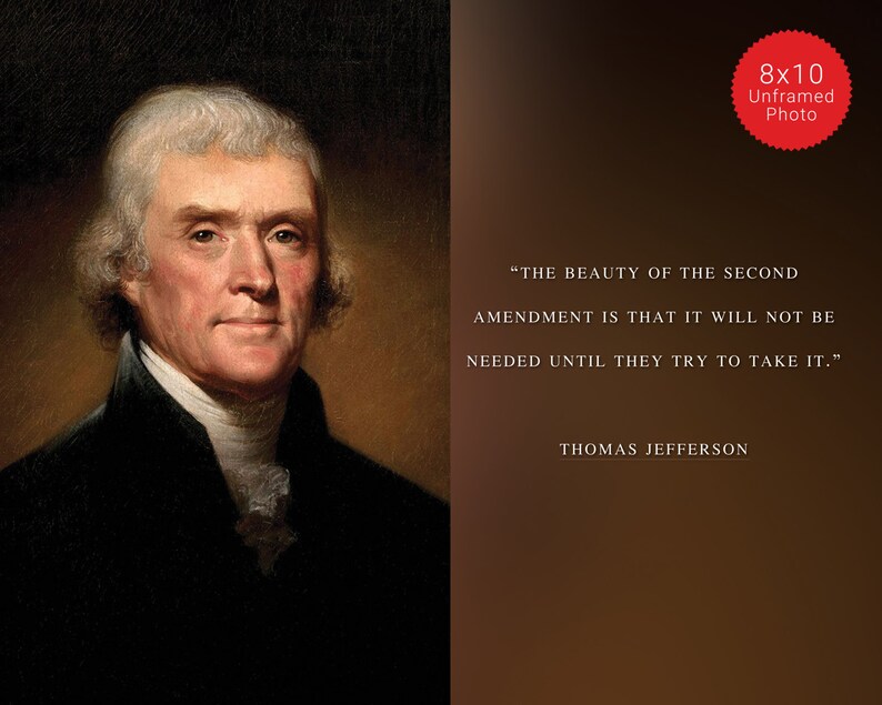 Thomas Jefferson Photo, Picture, Poster or Framed Quote The beauty of second amendment High Quality Print, US Presidents, Famous Quotes image 4