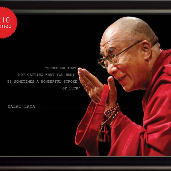 Dalai Lama Photo, Picture, Poster or Framed Quote "A wonderful stroke of luck" - High Quality Prints, Famous Quotes, Motivational Posters