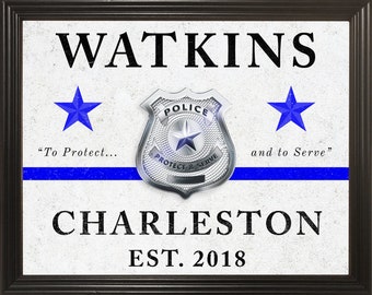 Police Officer Gift, Police Academy Graduation Gift, Police Retirement Gift, Police Sign, Thin Blue Line Gift, 11x14 Custom Framed Print