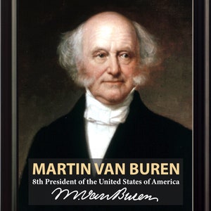 Martin Van Buren 8th President Poster Picture or Framed Wall Art