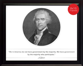 Thomas Jefferson Photo, Picture, Poster or Framed Quote "We in America do not have" - Famous Quotes, USA Presidents, High Quality Print
