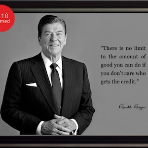 Ronald Reagan Photo, Picture, Poster or Framed Quote &quot;There is no limit to ...&quot; US President - High Quality Print, Ready to Hang or Frame
