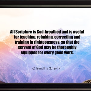 2 Timothy 3:16-17 All Scripture Poster, Print, Picture or Framed Photograph