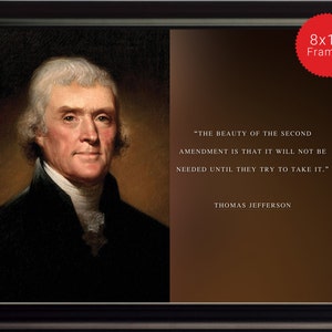 Thomas Jefferson Photo, Picture, Poster or Framed Quote The beauty of second amendment High Quality Print, US Presidents, Famous Quotes image 1