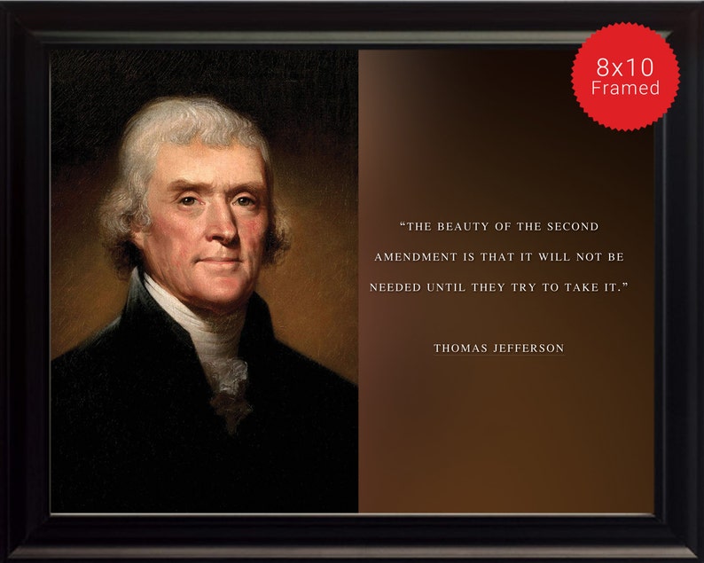 Thomas Jefferson Photo, Picture, Poster or Framed Quote The beauty of second amendment High Quality Print, US Presidents, Famous Quotes image 1