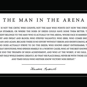 Theodore Teddy Roosevelt &quot;Man in the Arena&quot; Quote 13x19 Poster