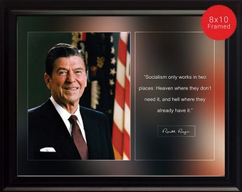 Ronald Reagan Photo, Picture, Poster or Framed Quote "Socialism only works in two places" US President - Home and Office Decor - Office Gift