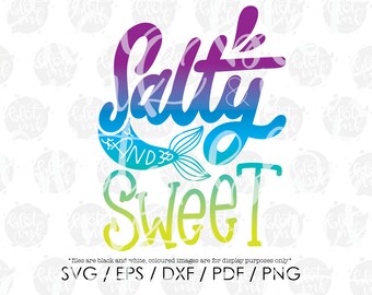 Free Free 278 Salty But Sweet Svg SVG PNG EPS DXF File