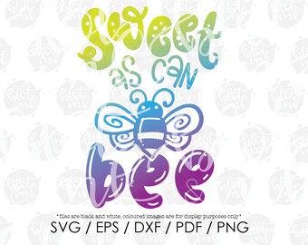 Free Free 87 Sweet As Can Bee Svg SVG PNG EPS DXF File