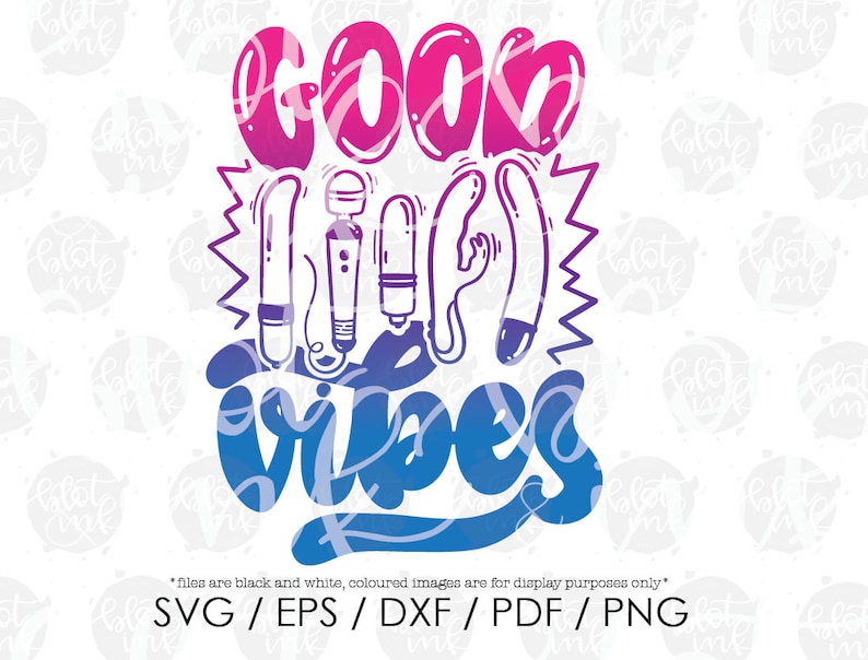 Download Good Vibes SVG Funny Adults Good Vibrations Vibrators Adult | Etsy