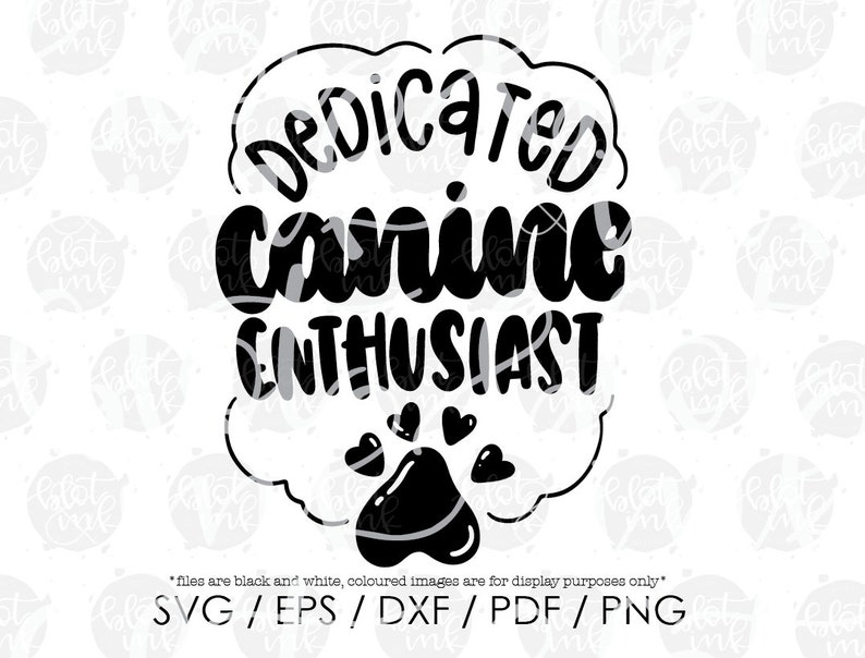 Download Art Collectibles Clip Art Blot And Ink Funny Cute Animal Dog Fur Mama Papa Animal Rescue T Shirt Design Svg Hand Lettered Svg Dedicated Canine Enthusiast Svg