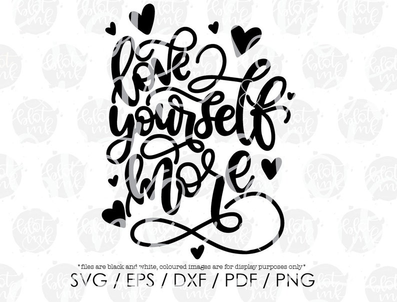 Download Love Yourself More SVG Self Love Motivation Body ...
