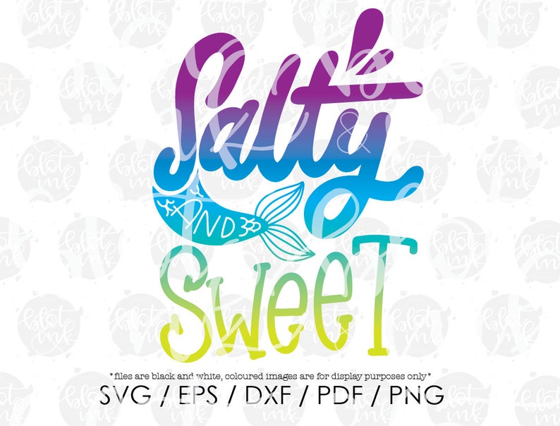 Free Free 176 Salty But Sweet Svg SVG PNG EPS DXF File