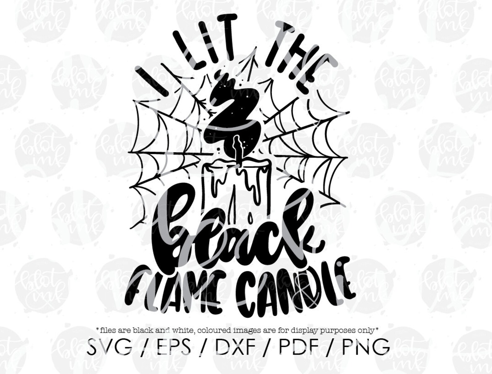 I Lit the Black Flame Candle SVG Funny Cute Kids Adults Etsy