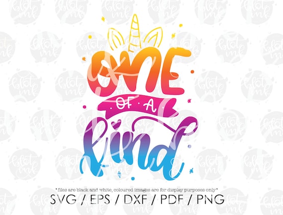 Download One Of A Kind Svg Unicorn Unique Kid Fun Design First Etsy