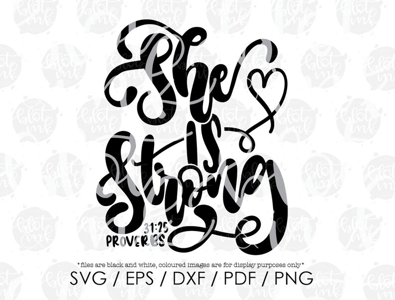 Download She Is Strong SVG Bible Verse Faith Christian Proverbs | Etsy