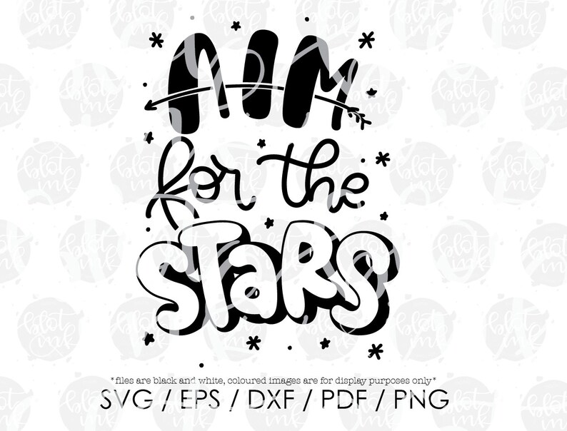 Aim for the Stars SVG Motivational Inspiring Kids Adults Boy Etsy