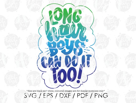 Download Long Hair Boys Can Do It Too Svg Cute Kids Boy Long Hair Etsy
