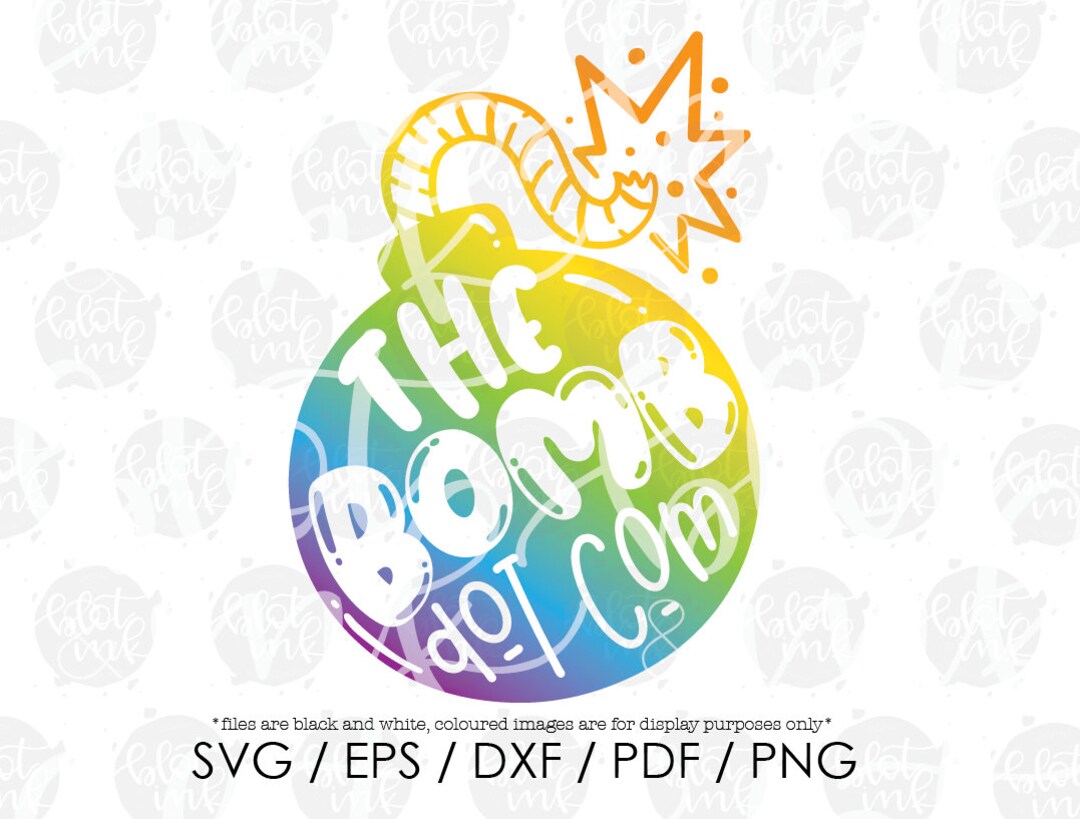 The Bomb Dot Com SVG Cute Funny Kids Baby Toddler Cool - Etsy