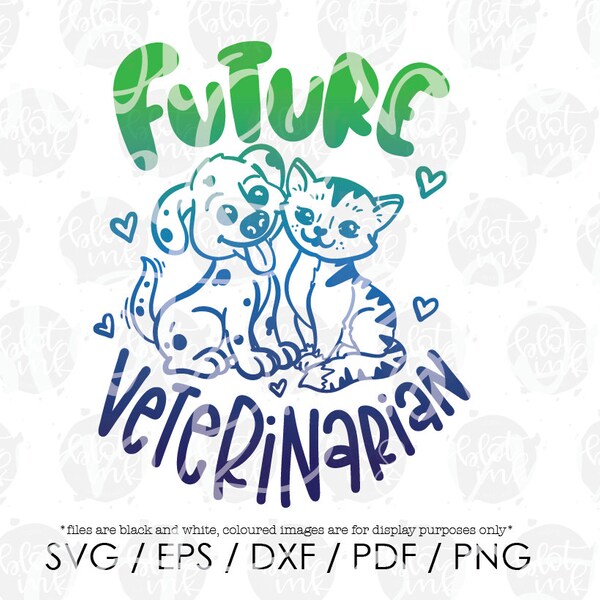 Future Veterinarian SVG - Cute Kids Career Day T-shirt Science Cute Animal Biology Clipart Design File - Hand Lettered SVG - Blot And Ink