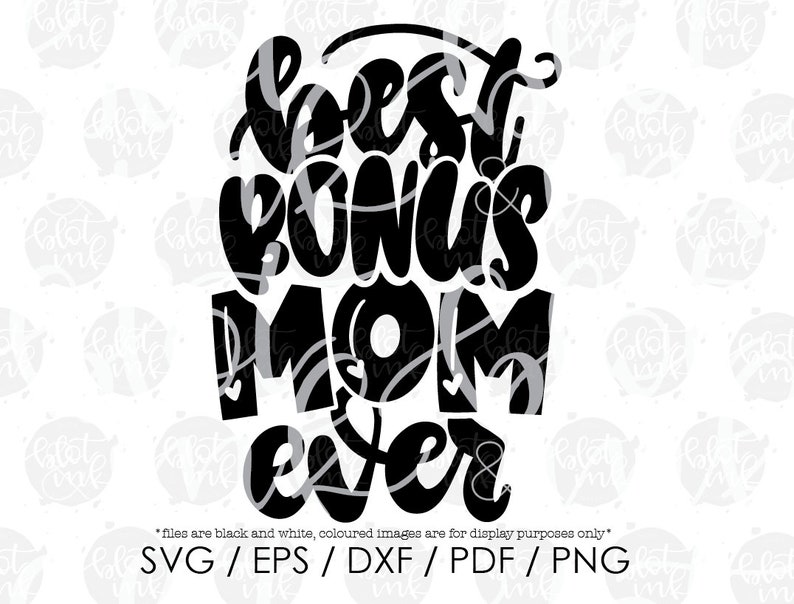 Free Free Bonus Mom Svg Free 896 SVG PNG EPS DXF File