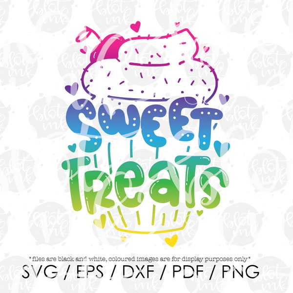 Sweet Treats SVG - Cupcake Sugar Addict Junk Food Valentines Day Funny Cute Kids Design SVG - Hand Lettered SVG - Blot And Ink - Digital