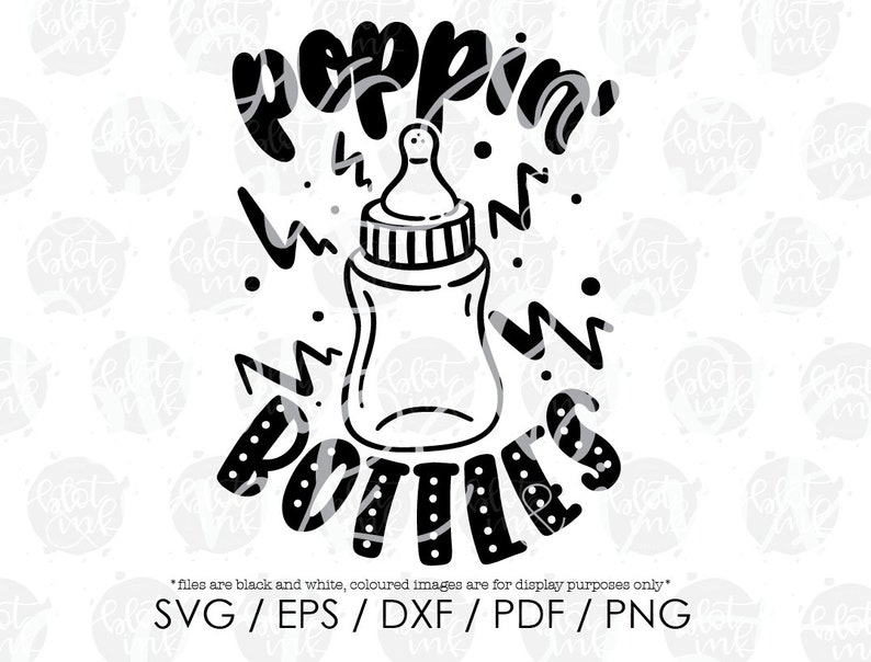 Download Poppin' Bottles SVG Funny Cute Baby Toddler Kid | Etsy