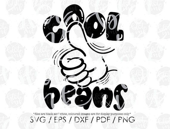 Cool Beans Svg Funny Cute Kids Adults 90s Retro Vibes Thumbs Etsy
