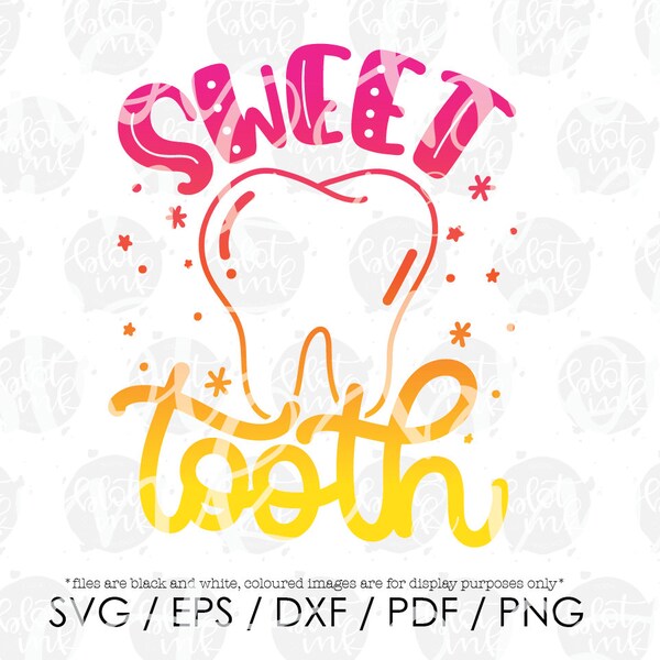 Sweet Tooth SVG - Dental Tooth Sweet Candy Cute Kids Adult Sugar Addict Design SVG - Hand Lettered SVG - Blot And Ink - Digital Download