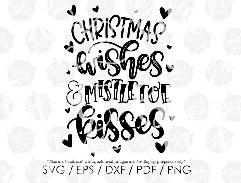 Christmas Wishes & Mistletoe Kisses SVG Christmas Festive | Etsy